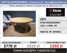 KLOSE- OPTI - STÓŁ 110 + 1 WKŁ. 45